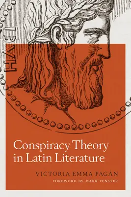 Konšpiračná teória v latinskej literatúre - Conspiracy Theory in Latin Literature