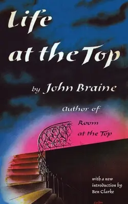 Život na vrchole (Valancourt 20th Century Classics) - Life at the Top (Valancourt 20th Century Classics)