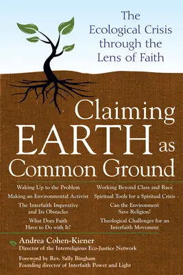 Claiming Earth as Common Ground: Ekologická kríza cez prizmu viery - Claiming Earth as Common Ground: The Ecological Crises Through the Lens of Faith