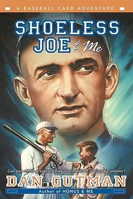 Joe a ja bez topánok - Shoeless Joe & Me