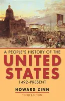 Ľudové dejiny Spojených štátov - 1492 - súčasnosť - People's History of the United States - 1492-Present