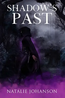Minulosť tieňa - Shadow's Past