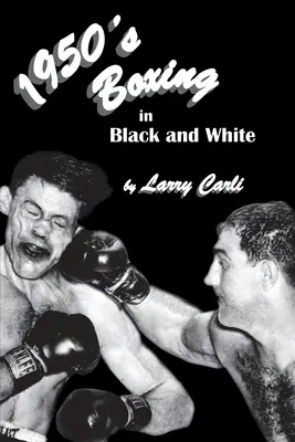 Čiernobiely box 50. rokov - 1950's Boxing in Black and White
