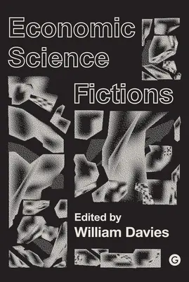 Fikcie ekonomických vied - Economic Science Fictions