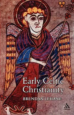 Rané keltské kresťanstvo - Early Celtic Christianity