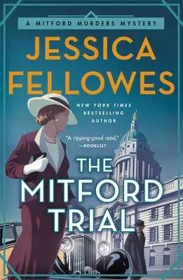 Mitfordský proces: Záhada Mitfordských vrážd - The Mitford Trial: A Mitford Murders Mystery