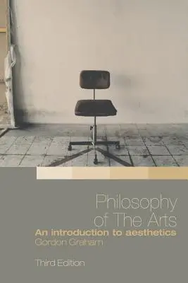 Filozofia umenia: Úvod do estetiky - Philosophy of the Arts: An Introduction to Aesthetics