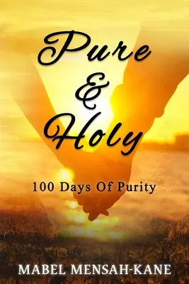 Čistá a svätá - Pure And Holy
