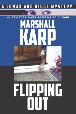 Flipping Out: Záhada Lomaxa a Biggsa - Flipping Out: A Lomax and Biggs Mystery
