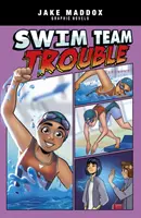 Plavecký tím Problémy - Swimming Team Trouble