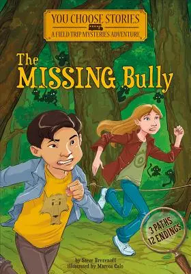 Prípad zmiznutého tyrana: Interaktívne záhadné dobrodružstvo - The Missing Bully: An Interactive Mystery Adventure