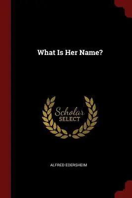 Ako sa volá? - What Is Her Name?