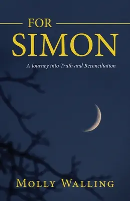 Pre Simona: Cesta za pravdou a zmierením - For Simon: A Journey into Truth and Reconciliation