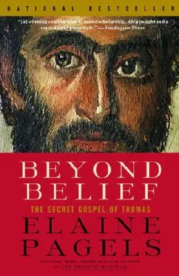 Za hranicami viery: Tajné Tomášovo evanjelium - Beyond Belief: The Secret Gospel of Thomas