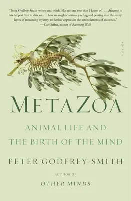 Metazoa: Život živočíchov a zrod mysle - Metazoa: Animal Life and the Birth of the Mind