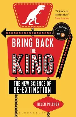 Vráťte kráľa - Nová veda o vymieraní - Bring Back the King - The New Science of De-extinction