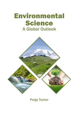 Environmentálna veda: Globálny výhľad - Environmental Science: A Global Outlook