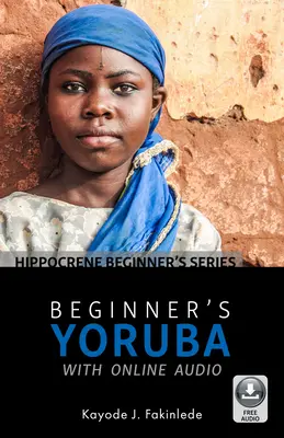 Yoruba pre začiatočníkov s online zvukom - Beginner's Yoruba with Online Audio