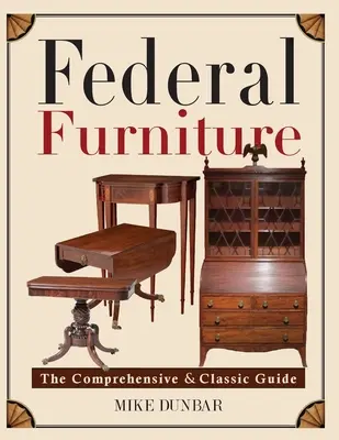 Federálny nábytok - Federal Furniture