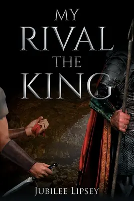 Môj súper, kráľ - My Rival, the King