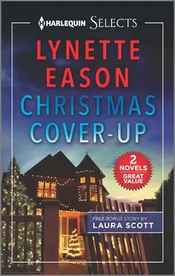 Vianočné utajenie a jej ochranca imelo - Christmas Cover-Up and Her Mistletoe Protector