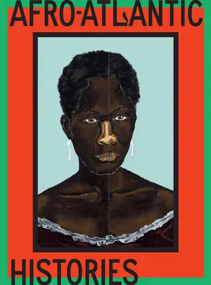 Afroatlantické dejiny - Afro-Atlantic Histories