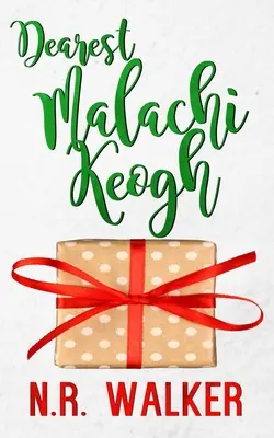 Najdrahší Malachi Keogh - Dearest Malachi Keogh