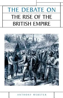 Diskusia o vzostupe britského impéria - The Debate on the Rise of the British Empire
