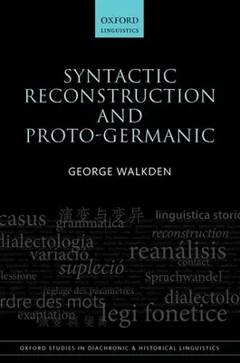 Syntaktická rekonštrukcia a protogermánčina - Syntactic Reconstruction and Proto-Germanic