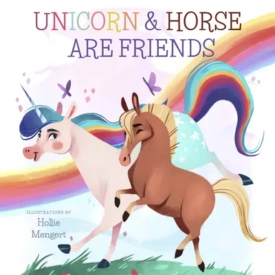 Jednorožec a kôň sú priatelia - Unicorn and Horse Are Friends