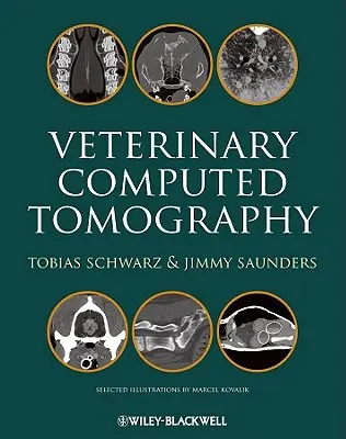 Veterinárna počítačová tomografia - Veterinary Computed Tomography