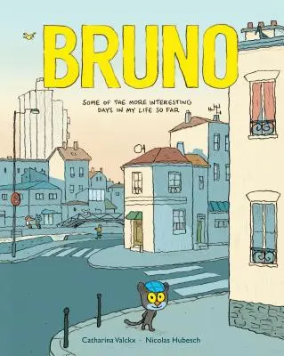 Bruno: Niektoré z najzaujímavejších dní v mojom doterajšom živote - Bruno: Some of the More Interesting Days in My Life So Far