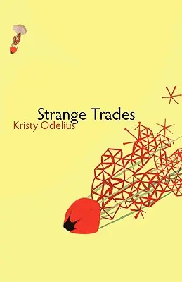 Podivné remeslá - Strange Trades