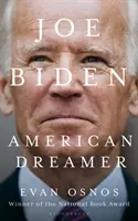Joe Biden - americký snílek - Joe Biden - American Dreamer