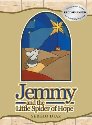 Jemmy a malý pavúk nádeje - Jemmy And The Little Spider Of Hope