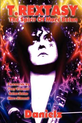 T.Rextasy - Duch Marca Bolana - T.Rextasy - The Spirit of Marc Bolan