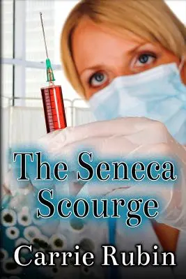 Senecká pohroma - The Seneca Scourge