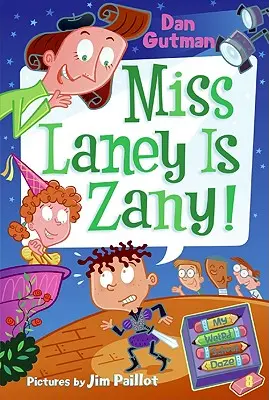 Moja divná škola #8: Slečna Laney je Zany! - My Weird School Daze #8: Miss Laney Is Zany!