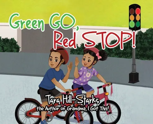 Zelená ide, červená stojí! - Green Go, Red Stop!