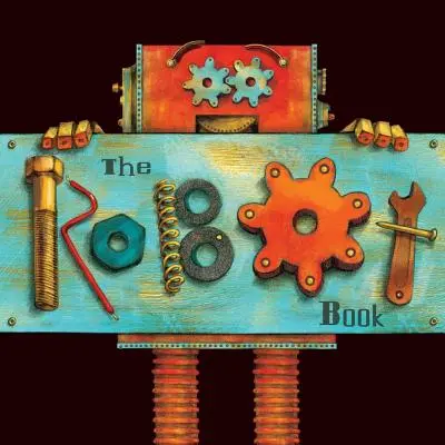 Kniha o robotoch - The Robot Book