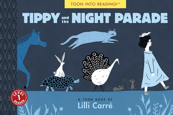 Tippy a nočný sprievod: Hračkárska úroveň 1 - Tippy and the Night Parade: Toon Level 1
