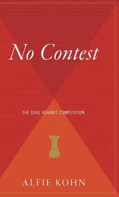 Žiadna súťaž: „Prípad proti súťaži“ (The Case Against Competition) - No Contest: The Case Against Competition