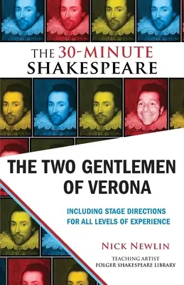 Dvaja páni z Verony: 30-minútový Shakespeare - The Two Gentlemen of Verona: The 30-Minute Shakespeare