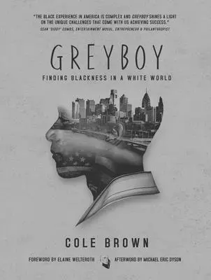 Greyboy: Hľadanie čiernej farby pleti v bielom svete - Greyboy: Finding Blackness in a White World