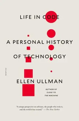 Život v kóde: Osobná história technológie - Life in Code: A Personal History of Technology