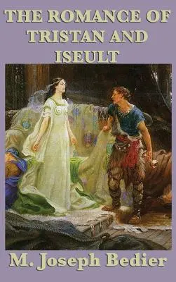 Román o Tristanovi a Iseult - The Romance of Tristan and Iseult