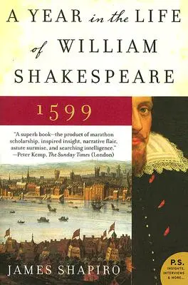 Rok v živote Williama Shakespeara: 1599 - A Year in the Life of William Shakespeare: 1599