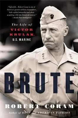 Brutalita: Život Victora Krulaka, amerického námorníka - Brute: The Life of Victor Krulak, U.S. Marine