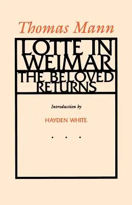 Lotte vo Weimare: Milovaná sa vracia - Lotte in Weimar: The Beloved Returns