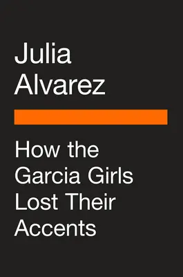 Ako dievčatá z Garca stratili svoj prízvuk - How the Garca Girls Lost Their Accents